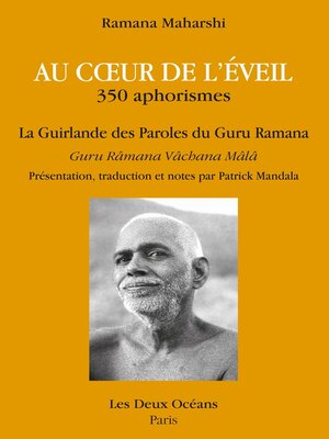 cover image of Au coeur de l'éveil--La guirlande des Paroles du Guru Ramana